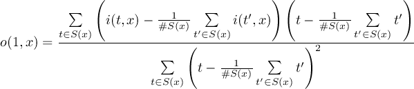  ( )( ) ∑ --1-- ∑ ′ --1-- ∑ ′ i(t,x)− #S(x)′ i(t,x) t− #S(x) ′ t o(1,x) = t∈S(x)------------(t∈S(x)----------)2-----t∈S(x)--- ∑ -1--- ∑ ′ t∈S (x) t− #S(x)t′∈S(x)t 